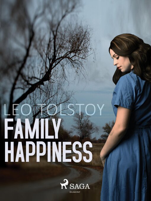 Titeldetaljer för Family Happiness av Leo Tolstoy - Tillgänglig